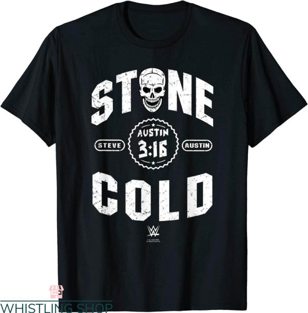 Austin 3 16 T-Shirt WWE Stone Cold Steve Wrestling Poster