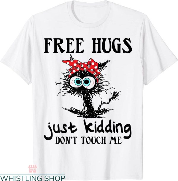 Free Hugs T-Shirt Black Cat Bandana Just Kidding Don’t Touch