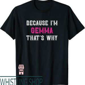 Gemma Collins T-Shirt Because Im Thats Why Pink Name