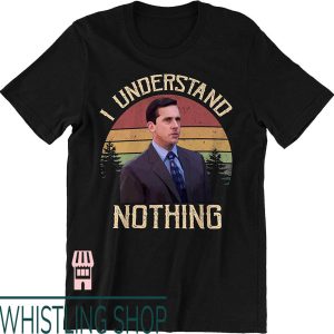 Michael Scott T-Shirt The Office Understand Nothing Circle
