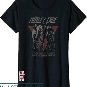 Motley Crue T-Shirt Vintage Glendale T-Shirt