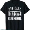 Old Git T-Shirt