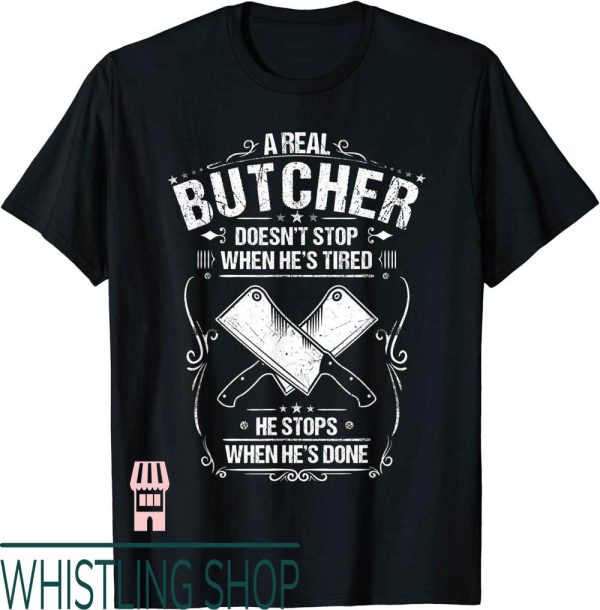Pat Butcher T-Shirt Butchery When Hes Done