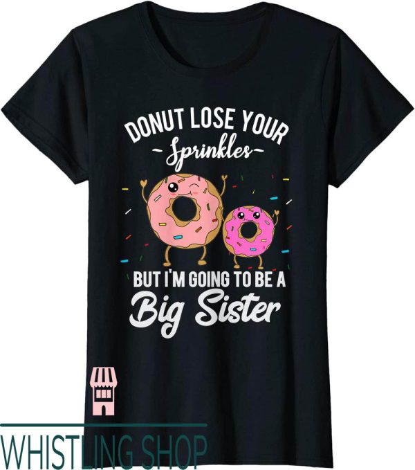 Promoted To Big Sister T-Shirt I’m Announcement Donut Reveal