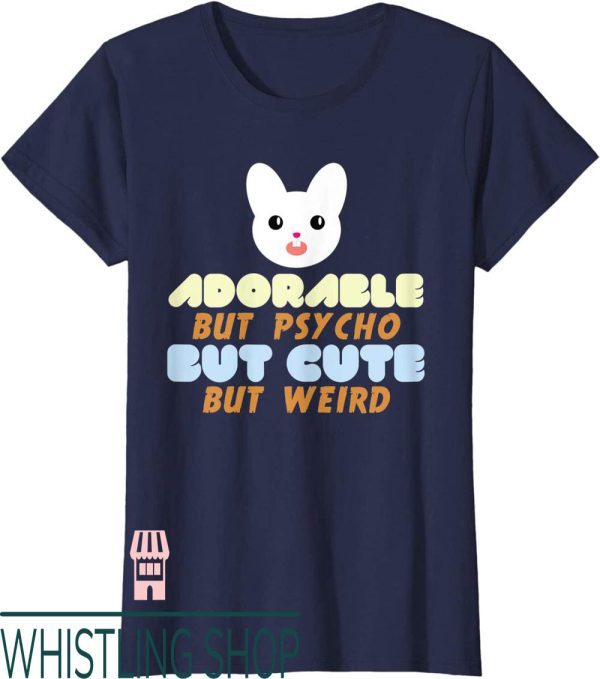 Psycho Bunny T-Shirt Horror Tees Adorable But Cute