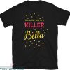 This Is The Skin Of A Killer Bella T-Shirt Funny Meme Tee
