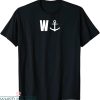 W Anchor T-Shirt W With Anchor Wanker Funny Sailor Boat