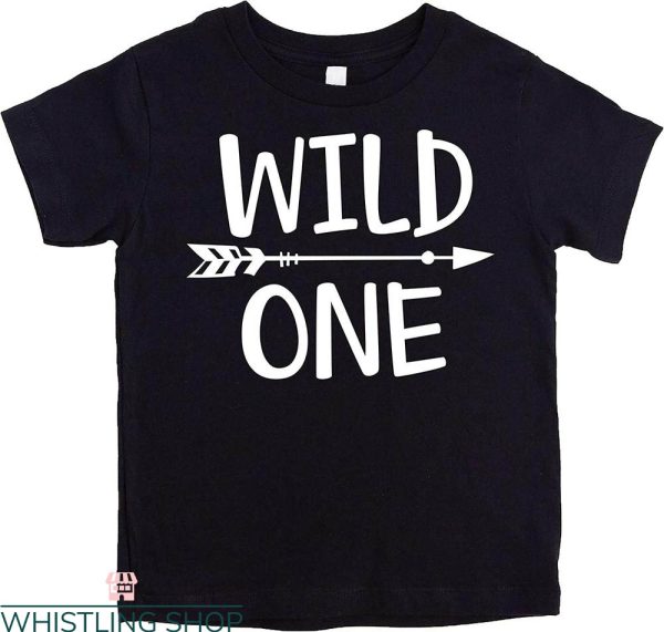 Wild One T-Shirt