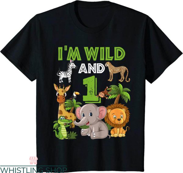 Wild One T-Shirt I’m Wild And 1 Zoo Theme Birthday Tee