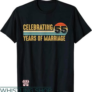 Anniversary Ideas T-Shirt 55 Years Married Couple Parents