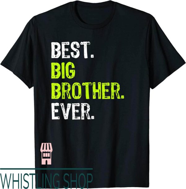 Big Bro T-Shirt