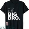 Big Bro T-Shirt Brother For The Big Brother