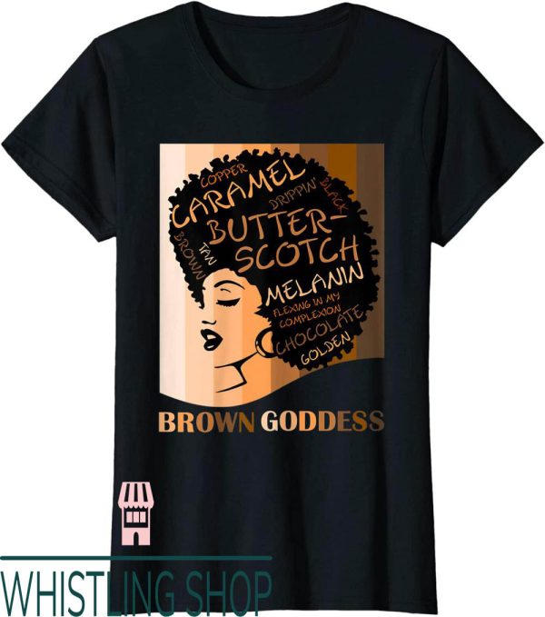 Black Is Beautiful T-Shirt Brown Goddess Melanin Cute Afro