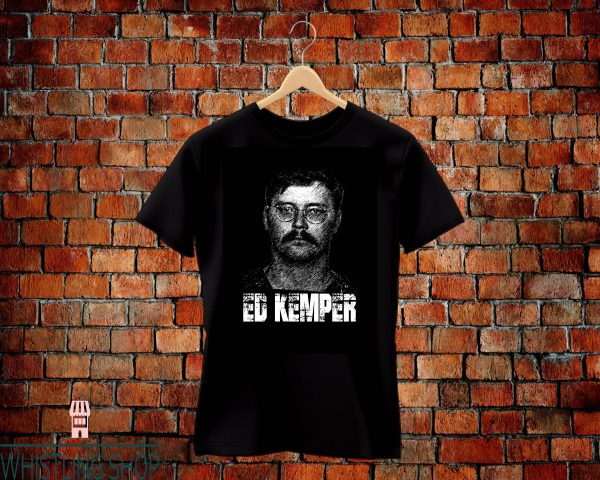 Budd Dwyer T-Shirt Ed KemperAileen Wuornos Serial Killer