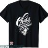 Chaos Coordinator T-shirt Chaos Coordinator Tornado T-shirt