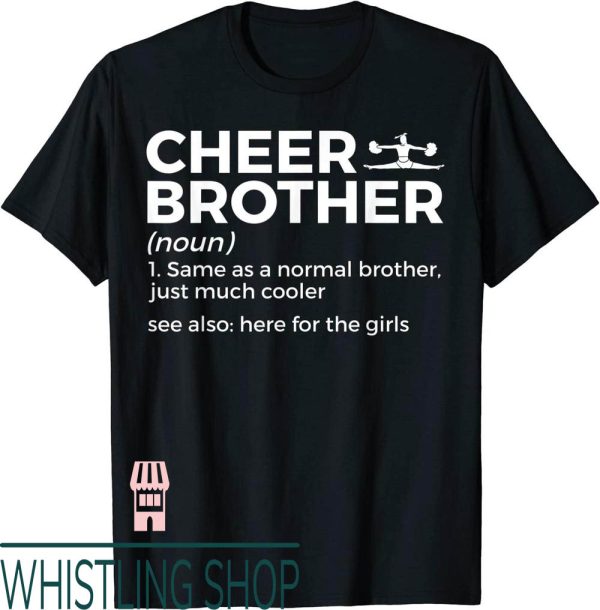 Cheer Brother T-Shirt Funny Definition