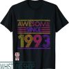 Chill Since 1993 T-Shirt 29th Birthday Gifts Awesome