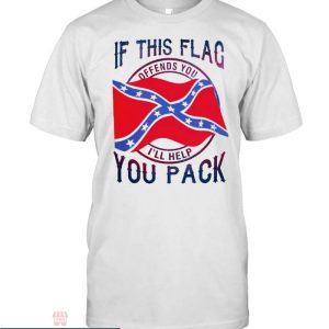 Confederate Flag T-Shirt If This Flag Offends You I’ll Help