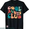 Cool Aunts Club T-shirt Cool Aunts Club Double Smile Face