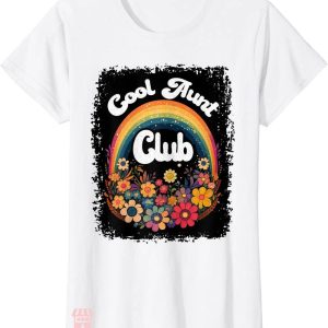 Cool Aunts Club T-shirt Cool Aunts Club Floral T-shirt