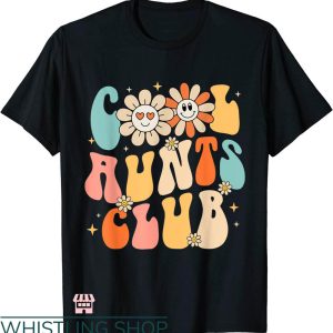Cool Aunts Club T-shirt Funny Aunts Club Aunties T-shirt