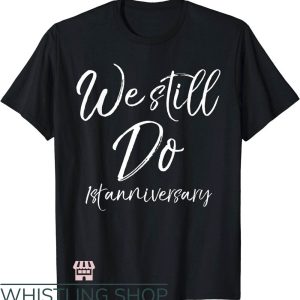 Couples Anniversary T-Shirt Anniversary Vows Renewal Gift