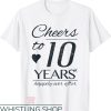 Couples Anniversary T-Shirt Cheers To 10th Anniversary Gift