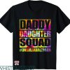 Daddy Daughter T-shirt Dad Daughter Squad #Unbreakablebond