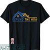 Defund The Hoa T-Shirt Association Gifts Print