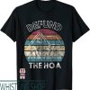 Defund The Hoa T-Shirt Association Retro