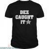 Dez Caught It T-Shirt Dez Bryant NFC Catching Moment
