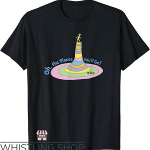 Dr. Seuss For Teachers T-Shirt Oh The Places You’ll Go