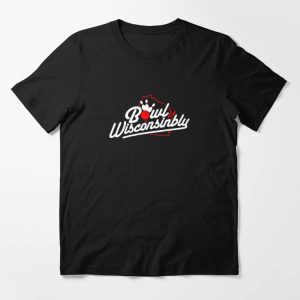 Drink Wisconsinbly T-shirt Bowl Wisconsinbly T-shirt