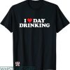 Drink Wisconsinbly T-shirt I Love Day Drinking Heart T-shirt