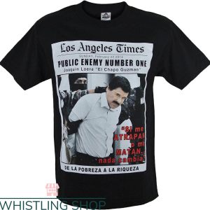 El Chapo T-shirt El Chapo Public Enemy Number One T-shirt