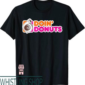 Federal Donuts T-Shirt Doin’ Funny Racing Drift Enthusiast