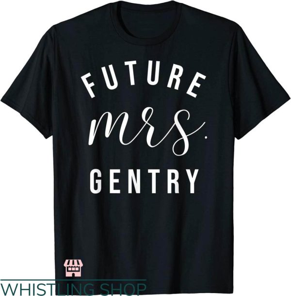 Future Mrs T-shirt Future Mrs. Gentry T-shirt