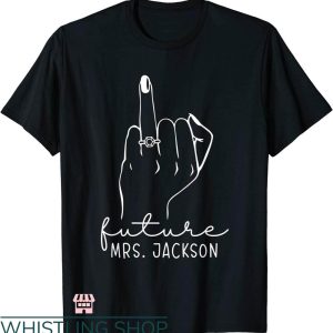 Future Mrs T-shirt Future Mrs. Jackson T-Shirt
