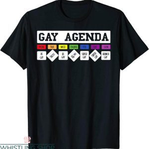 Gay Agenda T-Shirt