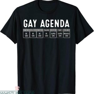 Gay Agenda T-Shirt Funny Gay LGBT Pride Feminist Agenda Homo