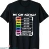 Gay Agenda T-Shirt Gay Or Lesbian LGBT Schedule Funny Tee
