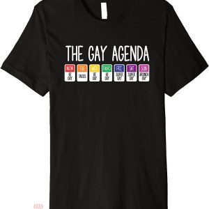 Gay Agenda T-Shirt The Gay Weekly Agenda Funny LGBT Pride