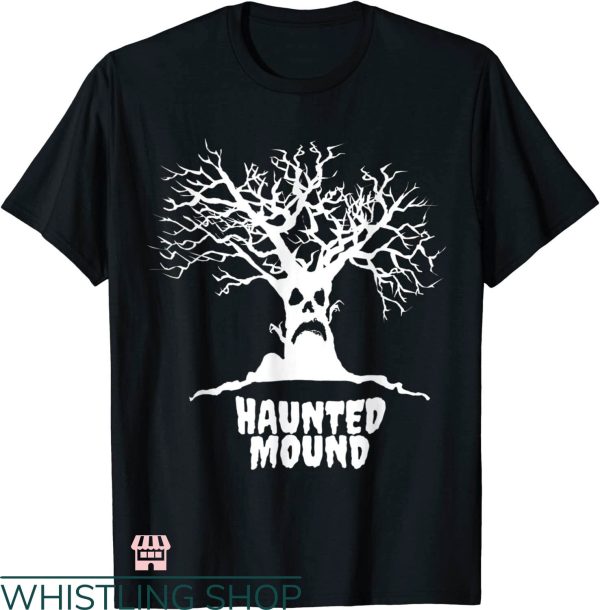 I Love Haunted Mound T-shirt Sematary Spooky Tree T-shirt