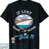 If Lost Return To T-Shirt If Lost Please Return To Deck Logo