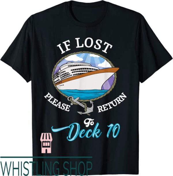 If Lost Return To T-Shirt If Lost Please Return To Deck Logo