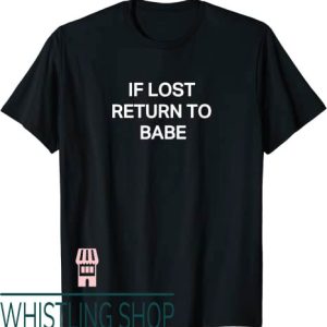 If Lost Return To T-Shirt