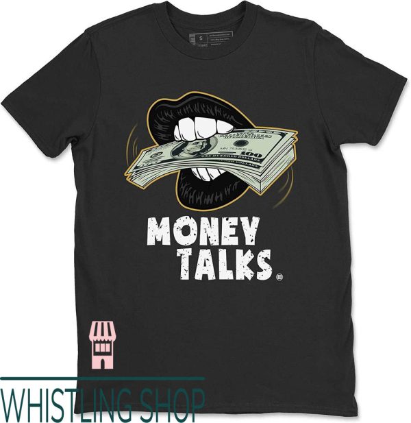 Jade Horizon T-Shirt Graphic Money Talks Design Matching
