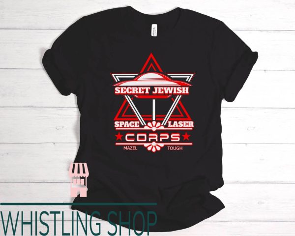Jewish Space Laser T-Shirt Secret Jewish Corps Mazel Tough