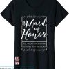 Maid Of Honor T-Shirt Funny Sarcastic Throat Punch Wedding