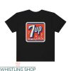 Make 7 Up Yours T-shirt 7Up You Like It It Likes You T-shirt